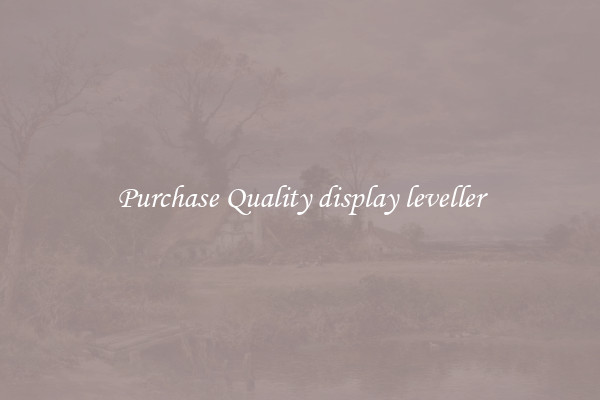 Purchase Quality display leveller