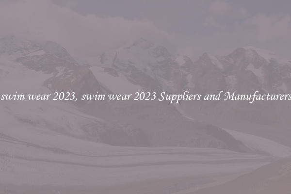 swim wear 2023, swim wear 2023 Suppliers and Manufacturers